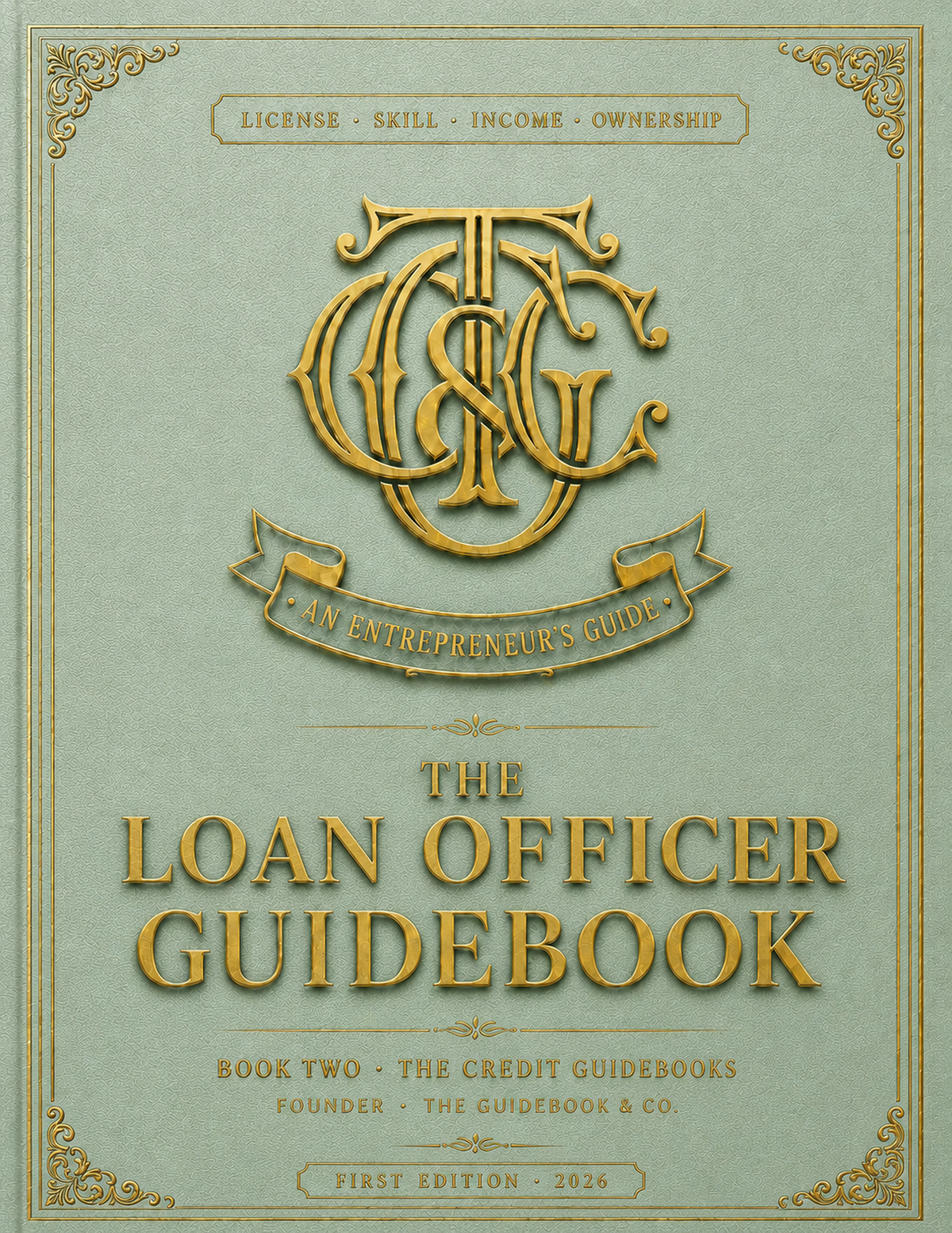 The Loan Officer Guidebook