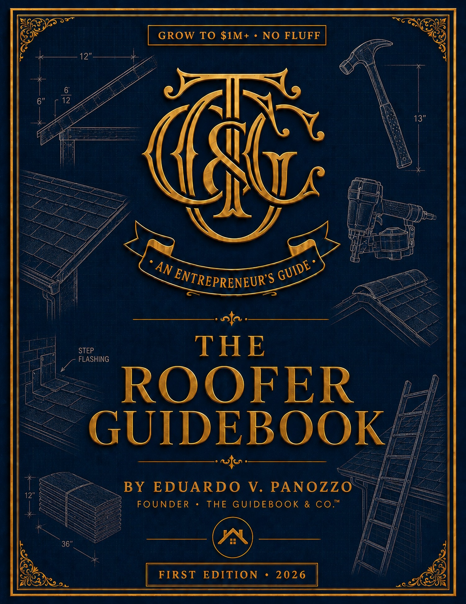 The Roofer Guidebook